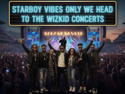 Starboy vibes only when we head to the Wizkid concerts