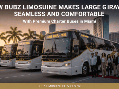 How Bubz Limousine Makes Large Group Travel Seamless and Comfortable With Premium Charter Buses in Miami - Bubz Limousine Services NYC
