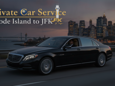 Private car service from Rhode Island to JFK