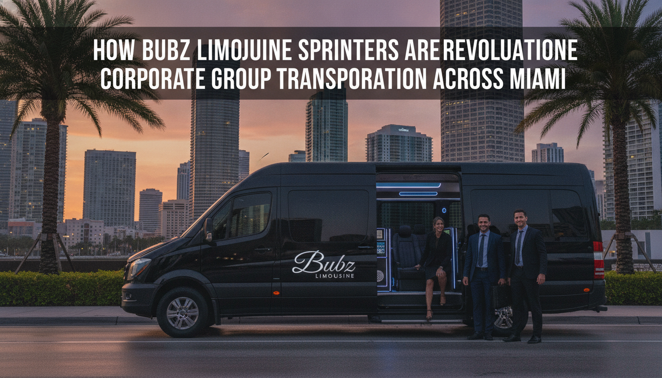 Bubz limousine Sprinter with corporate travelers in Miami